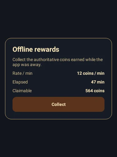 An offline rewards dialog showing coins earned per minute, time elapsed and a claimable total.